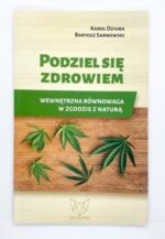 Golden fox Książka "Podziel się Zdrowiem" Wewnętrzna równowaga w zgodzie z naturą